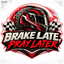 Break Late Pray Later